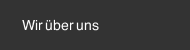 Wir &uuml;ber uns